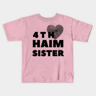 4th HAIM Sister Kids T-Shirt